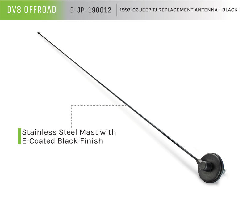 DV8 Offroad 1997-06 Jeep TJ Replacement Antenna Black - durable stainless steel with e-coated finish, perfect for offroad setups.
