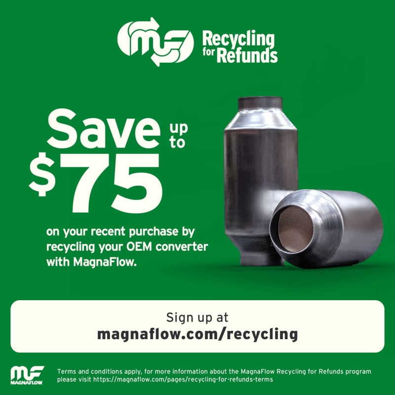 MagnaFlow Conv Univ 2.25 Single O2 FED recycling program