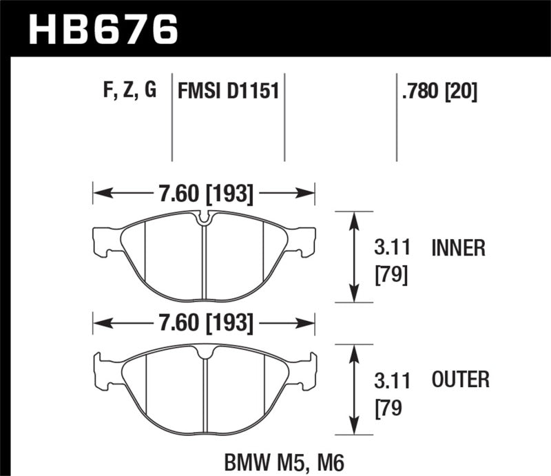 HB676 dimensions for Hawk 06-10 BMW M5/M6 HPS Street Front Brake Pads